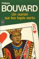  Achetez le livre d'occasion Un oursin sur les tapis verts de Philippe Bouvard sur Livrenpoche.com 