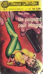  Achetez le livre d'occasion Un poignard pour Margot sur Livrenpoche.com 