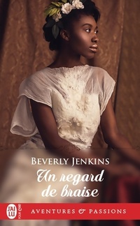  Achetez le livre d'occasion Un regard de braise de Beverly Jenkins sur Livrenpoche.com 