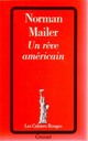  Achetez le livre d'occasion Un rêve américain de Norman Mailer sur Livrenpoche.com 