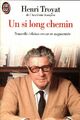  Achetez le livre d'occasion Un si long chemin de Henri Troyat sur Livrenpoche.com 