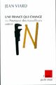  Achetez le livre d'occasion Une France qui change ou pourquoi des travailleurs votent FN de Jean Viard sur Livrenpoche.com 