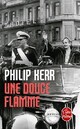  Achetez le livre d'occasion Une douce flamme de Philip Kerr sur Livrenpoche.com 