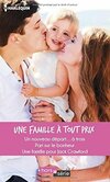  Achetez le livre d'occasion Une famille à tout prix : Un nouveau départ... à trois / Pari sur le bonheur / Une famille pour Jack Crawford sur Livrenpoche.com 