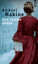  Achetez le livre d'occasion Une femme aimée de Andreï Makine sur Livrenpoche.com 