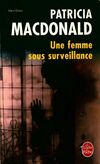  Achetez le livre d'occasion Une femme sous surveillance sur Livrenpoche.com 