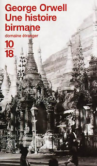  Achetez le livre d'occasion Une histoire birmane de George Orwell sur Livrenpoche.com 