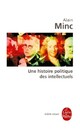  Achetez le livre d'occasion Une histoire politique des intellectuels de Alain Minc sur Livrenpoche.com 