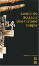  Achetez le livre d'occasion Une histoire simple de Leonardo Sciascia sur Livrenpoche.com 