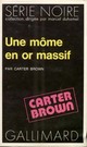  Achetez le livre d'occasion Une môme en or massif de Carter Brown sur Livrenpoche.com 