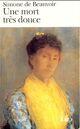  Achetez le livre d'occasion Une mort très douce de Simone De Beauvoir sur Livrenpoche.com 