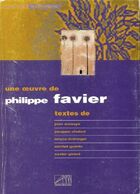  Achetez le livre d'occasion Une oeuvre de Philippe Favier : L'archipel des pacotilles sur Livrenpoche.com 