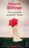  Achetez le livre d'occasion Une passion nommée Anna sur Livrenpoche.com 