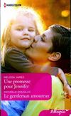  Achetez le livre d'occasion Une promesse pour Jennifer / Le gentleman amoureux sur Livrenpoche.com 
