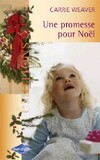  Achetez le livre d'occasion Une promesse pour Noël sur Livrenpoche.com 