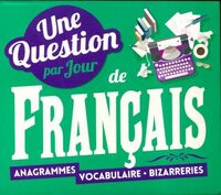  Achetez le livre d'occasion Une question par jour de français 2019 de Collectif sur Livrenpoche.com 