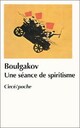  Achetez le livre d'occasion Une séance de spiritisme de Mikhaïl Boulgakov sur Livrenpoche.com 