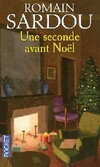  Achetez le livre d'occasion Une seconde avant Noël sur Livrenpoche.com 