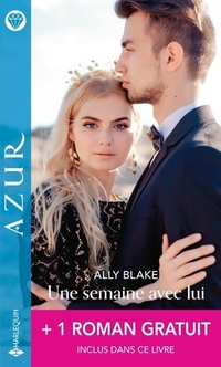  Achetez le livre d'occasion Une semaine avec lui / Une tentation défendue de Ally Blake sur Livrenpoche.com 