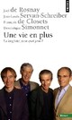 Achetez le livre d'occasion Une vie en plus de Dominique Simonnet sur Livrenpoche.com 