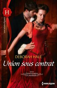  Achetez le livre d'occasion Union sous contrat de Deborah Hale sur Livrenpoche.com 