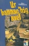  Achetez le livre d'occasion Ur Bannac'hig Avel sur Livrenpoche.com 