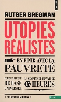  Achetez le livre d'occasion Utopies réalistes de Rutger Bregman sur Livrenpoche.com 