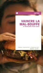  Achetez le livre d'occasion Vaincre la mal-bouffe sur Livrenpoche.com 