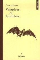  Achetez le livre d'occasion Vampire & Lumières sur Livrenpoche.com 
