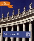  Achetez le livre d'occasion Vatican II - 100 Citations sur Livrenpoche.com 