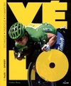  Achetez le livre d'occasion Vélo sur Livrenpoche.com 