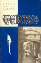  Achetez le livre d'occasion Venise : Guide pratique illustré sur Livrenpoche.com 