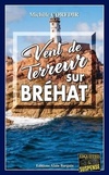  Achetez le livre d'occasion Vent de terreur sur Bréhat sur Livrenpoche.com 