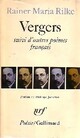  Achetez le livre d'occasion Vergers / Les quatrains valaisans / Les roses / Les fenêtres / Tendres impôts à la France de Rainer Maria Rilke sur Livrenpoche.com 
