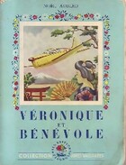  Achetez le livre d'occasion Véronique et Bénévole sur Livrenpoche.com 