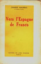  Achetez le livre d'occasion Vers L'Espagne de Franco sur Livrenpoche.com 