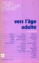  Achetez le livre d'occasion Vers l'âge adulte de R.-M. Albérès sur Livrenpoche.com 