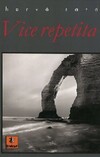  Achetez le livre d'occasion Vice repetita sur Livrenpoche.com 