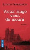  Achetez le livre d'occasion Victor Hugo vient de mourir sur Livrenpoche.com 