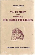  Achetez le livre d'occasion Vie et mort de la marquise de Brinvilliers sur Livrenpoche.com 