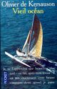 Achetez le livre d'occasion Vieil océan de Olivier De Kersauson sur Livrenpoche.com 