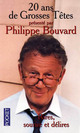  Achetez le livre d'occasion Vingt ans de grosses têtes de Philippe Bouvard sur Livrenpoche.com 