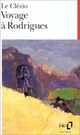  Achetez le livre d'occasion Voyage à Rodrigues de Jean-Marie Gustave Le Clézio sur Livrenpoche.com 