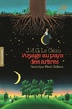  Achetez le livre d'occasion Voyage au pays des arbres de Jean-Marie Gustave Le Clézio sur Livrenpoche.com 