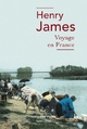  Achetez le livre d'occasion Voyage en France de Henry James sur Livrenpoche.com 