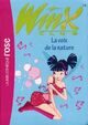 Achetez le livre d'occasion Winx club Tome IV : La voix de la nature de Sophie Marvaud sur Livrenpoche.com 
