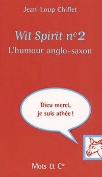  Achetez le livre d'occasion Wit Spirit n°2 de Jean-Loup Chiflet sur Livrenpoche.com 