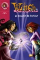  Achetez le livre d'occasion Witch Tome XXII : Le pouvoir de l'amour de Walt Disney sur Livrenpoche.com 
