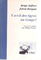 Achetez le livre d'occasion Y a-t-il des tigres au Congo? sur Livrenpoche.com 