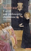  Achetez le livre d'occasion Y a-t-il une philosophie chrétienne ? Trois essais sur Livrenpoche.com 